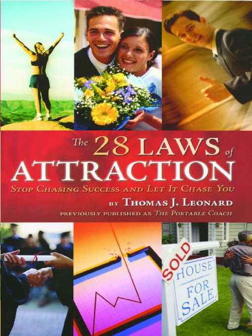 Title details for The 28 Laws of Attraction by Thomas J.  Leonard - Available